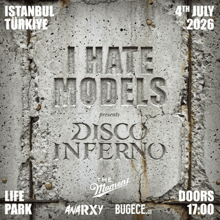 I Hate Models Presents: Disco Inferno