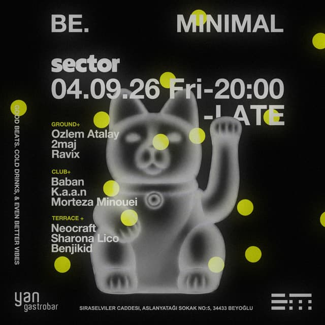 BE. MINIMAL در SECTOR — استانبول